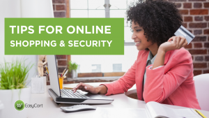 Tips for online shopping and security; woman with credit card in front of laptop.